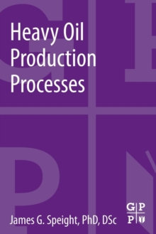 Image for Heavy Oil Production Processes