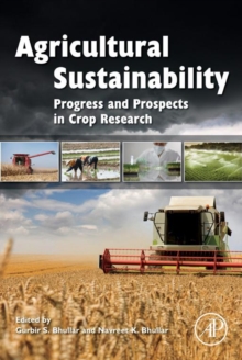 Image for Agricultural sustainability: progress and prospects in crop research