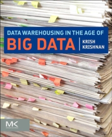 Image for Data warehousing in the age of big data