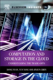 Image for Computation and storage in the cloud: understanding the trade-offs