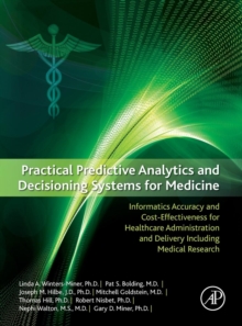 Image for Practical Predictive Analytics and Decisioning Systems for Medicine