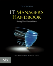 IT Manager’s Handbook: Getting your New Job Done