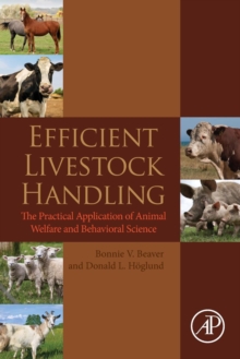 Image for Efficient livestock handling  : the practical application of animal welfare and behavioral science