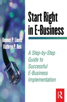 Image for Start right in e-business  : a step by step guide to successful e-business implementation