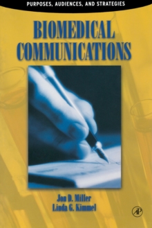 Image for Biomedical communication  : purposes, audience, and strategies
