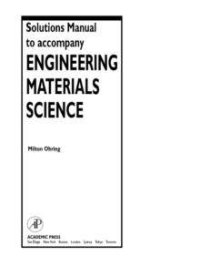 Image for Solutions Manual to accompany Engineering Materials Science