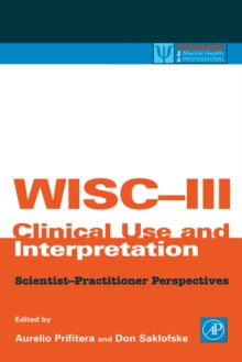 Image for WISC-III clinical use and interpretation  : scientist-practitioner perspectives