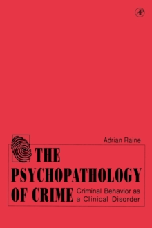 Image for The Psychopathology of Crime