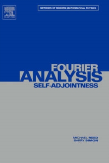 Image for II: Fourier Analysis, Self-Adjointness