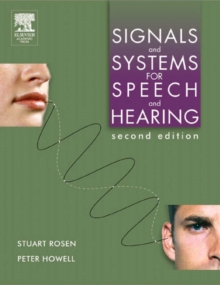 Image for Signals and Systems for Speech and Hearing