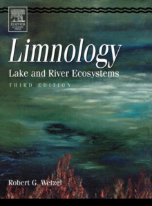 Limnology: Lake and River Ecosystems