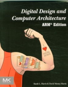 Digital Design and Computer Architecture, ARM Edition