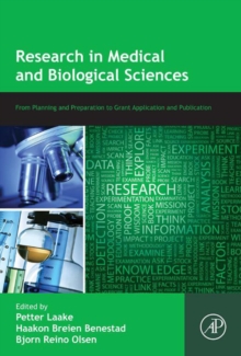 Image for Research in medical and biological sciences: from planning and preparation to grant application and publication