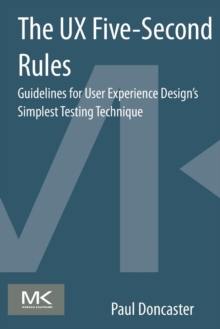Image for The UX five-second rules  : guidelines for user experience design's simplest testing technique