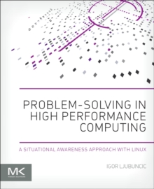 Problem-solving in High Performance Computing