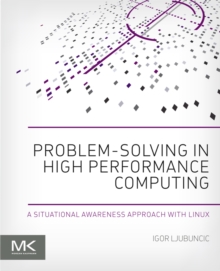 Image for Problem-solving in high performance computing: a situational awareness approach with Linux