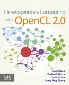 Heterogeneous Computing with OpenCL 2.0