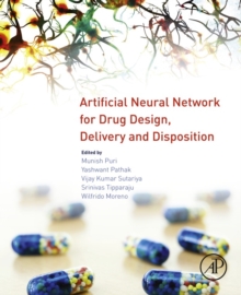 Image for Artificial neural network for drug design, delivery and disposition