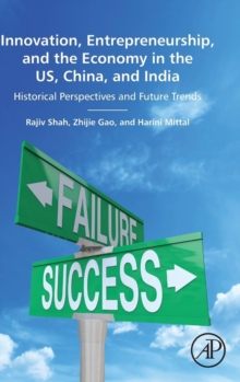 Innovation, Entrepreneurship, and the Economy in the US, China, and India