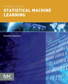 Introduction to Statistical Machine Learning