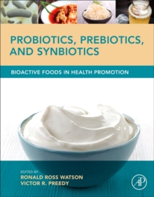 Image for Probiotics, prebiotics, and synbiotics  : bioactive foods in health promotion