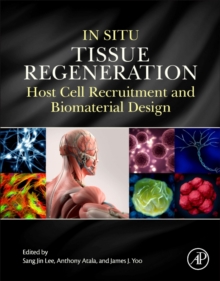 Image for In situ tissue regeneration  : host cell recruitment and biomaterial design