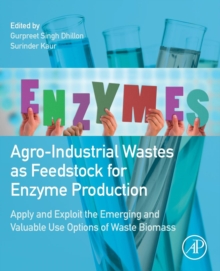 Image for Agro-Industrial Wastes as Feedstock for Enzyme Production