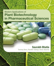 Image for Modern applications of plant biotechnology in pharmaceutical sciences