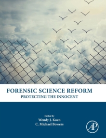 Image for Forensic science reform  : protecting the innocent