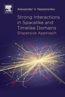 Image for Strong interactions in spacelike and timelike domains  : dispersive approach