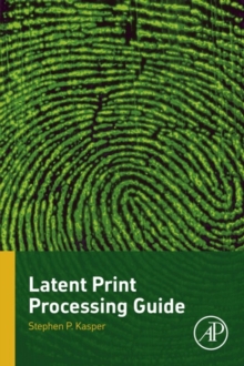 Image for Latent print processing guide
