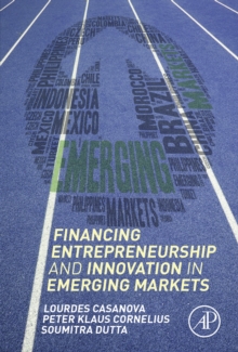Image for Financing entrepreneurship and innovation in emerging markets