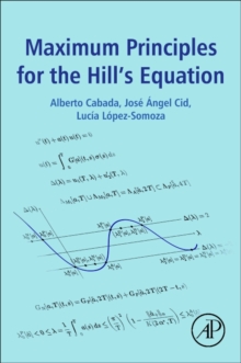 Image for Maximum Principles for the Hill's Equation