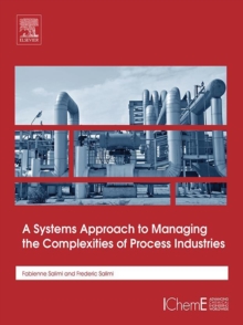 Image for A systems approach to managing the complexities of process industries
