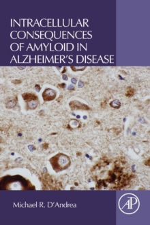 Image for Intracellular consequences of amyloid in Alzheimer's disease