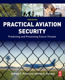 Image for Practical aviation security  : predicting and preventing future threats