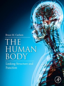 Image for The human body: linking structure and function