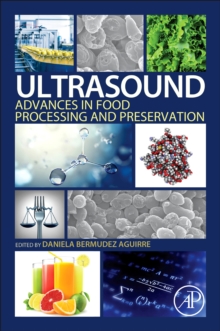 Image for Ultrasound: advances in food processing and preservation