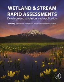 Image for Wetland and stream rapid assessments: development, validation, and application