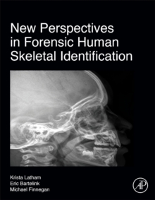 Image for New perspectives in forensic human skeletal identification