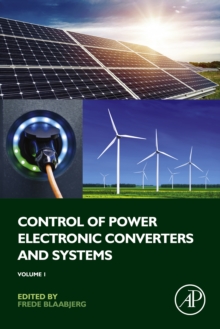 Image for Control of power electronic converters and systems
