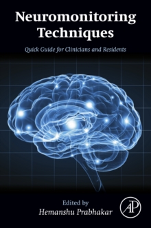 Image for Neuromonitoring techniques: quick guide for clinicians and residents