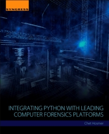 Image for Integrating Python with leading computer forensics platforms