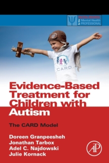 Image for Evidence-Based Treatment for Children with Autism : The CARD Model