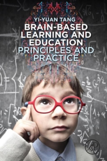 Image for Brain-Based Learning and Education: Principles and Practice