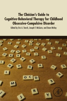 Image for The clinician's guide to cognitive-behavioral therapy for childhood obsessive-compulsive disorder