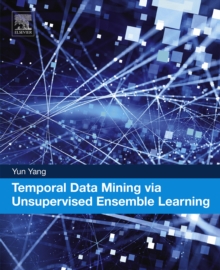 Image for Temporal data mining via unsupervised ensemble learning