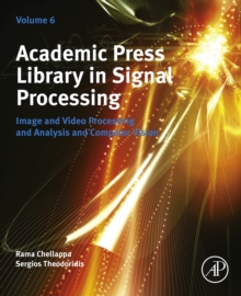 Image for Academic press library in signal processing.: (Image and video processing and analysis and computer vision)