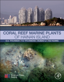 Image for Coral reef marine plants of Hainan Island