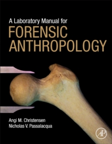 Image for A Laboratory Manual for Forensic Anthropology